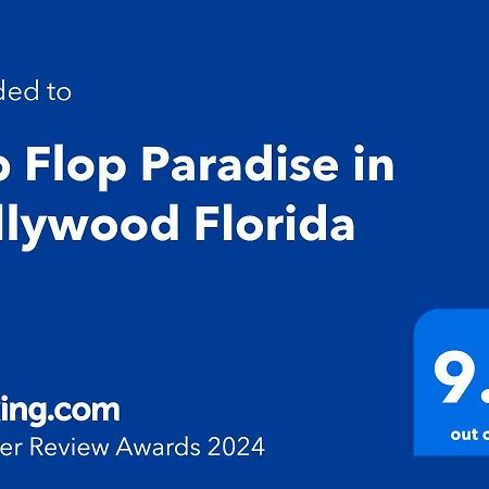 Flip Flop Paradise In Hollywood Florida Exterior photo